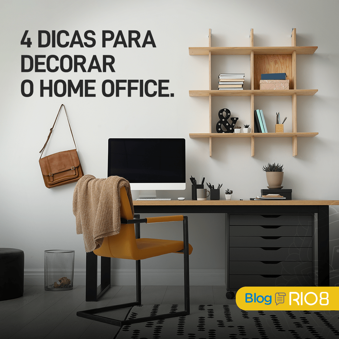 4 dicas para decorar o home office